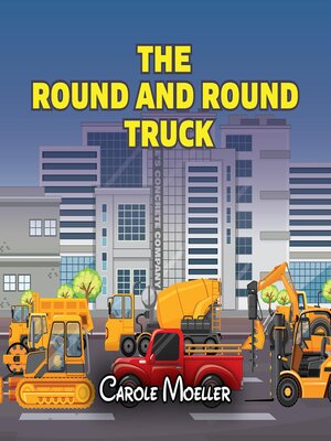 cover image of The Round and Round Truck